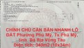 CHÍNH CHỦ CẦN BÁN NHANH LÔ ĐẤT Phường Phú Mỹ, Tx Phú Mỹ – GIÁ CỰC RẺ